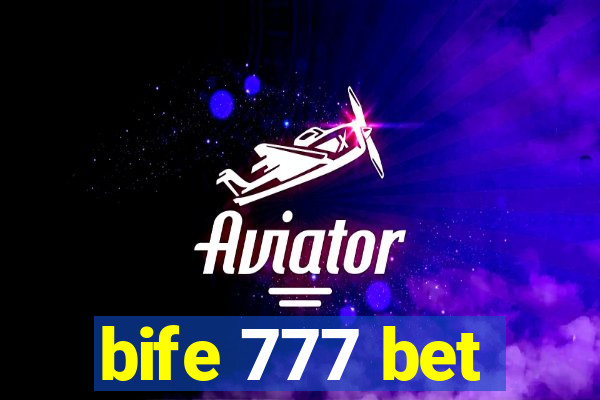 bife 777 bet